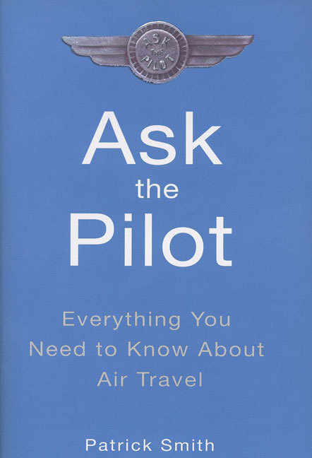 ASK THE PILOT