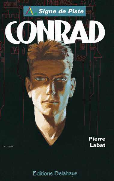 CONRAD (Roman Jeunesse Signe de Piste)