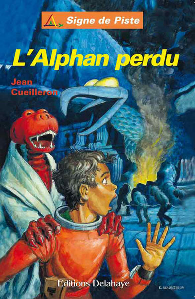 L'ALPHAN PERDU (Roman Jeunesse Signe de Piste)