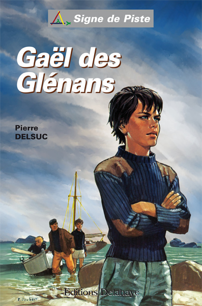 GAEL DES GLENANS (Roman Jeunesse Signe de Piste n°85)