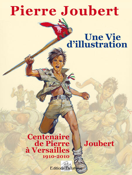 UNE VIE D'ILLUSTRATION Edition spéciale Centenaire