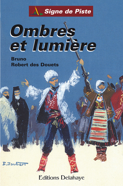 OMBRES ET LUMIÈRE (Roman Jeunesse Signe de Piste)