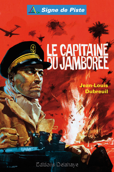 LA CAPITAINE DU JAMBOREE (Roman Jeunesse Signe de Piste)