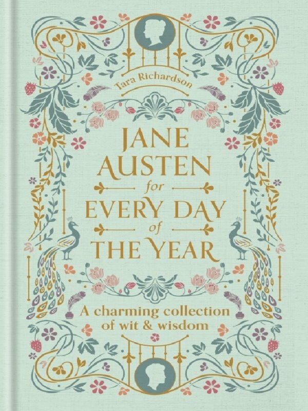 Jane Austen for Every Day of the Year