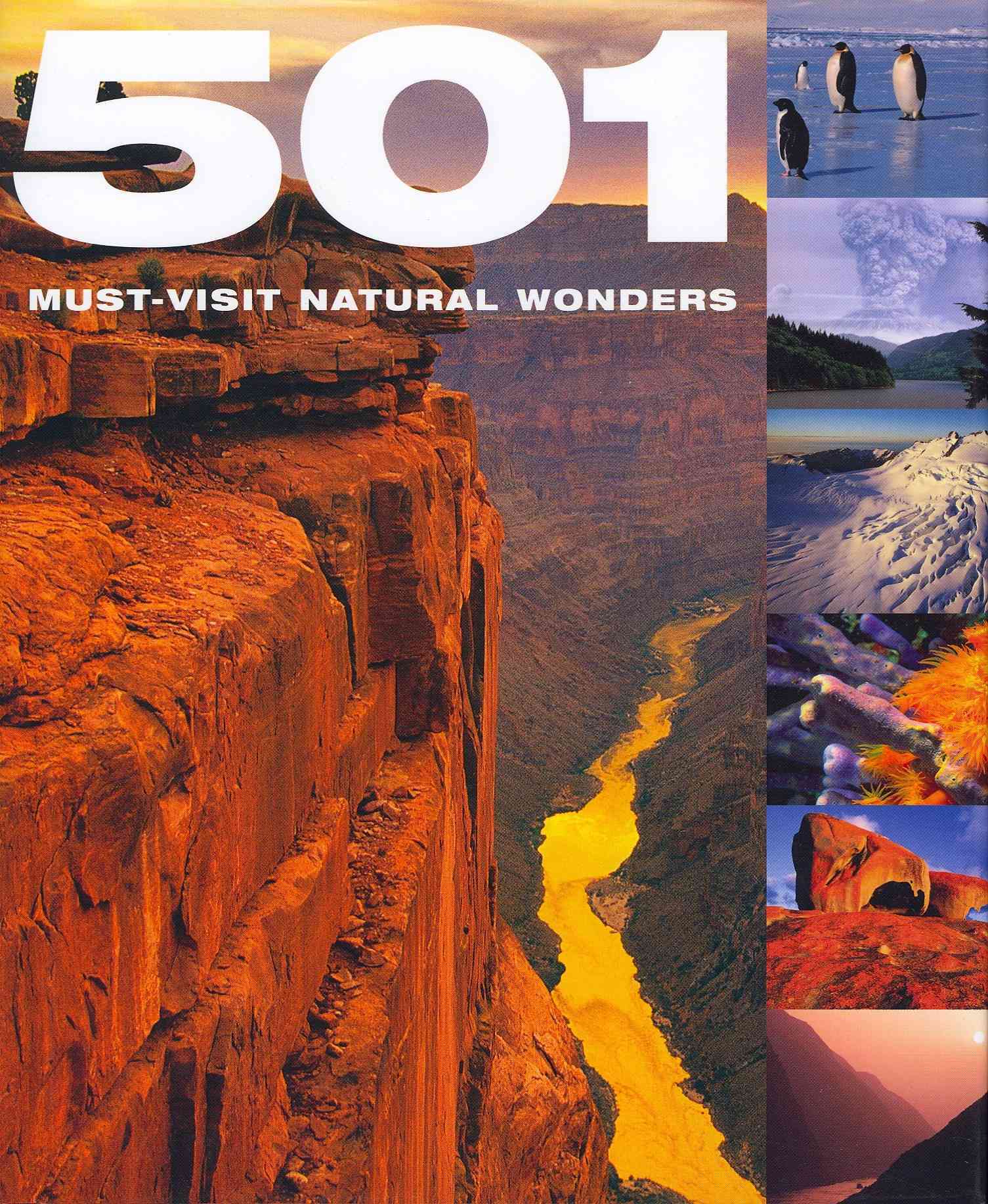 501 Must-Visit Natural Wonders