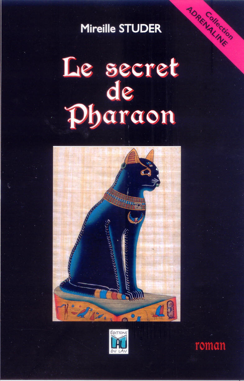 LE SECRET DE PHARAON