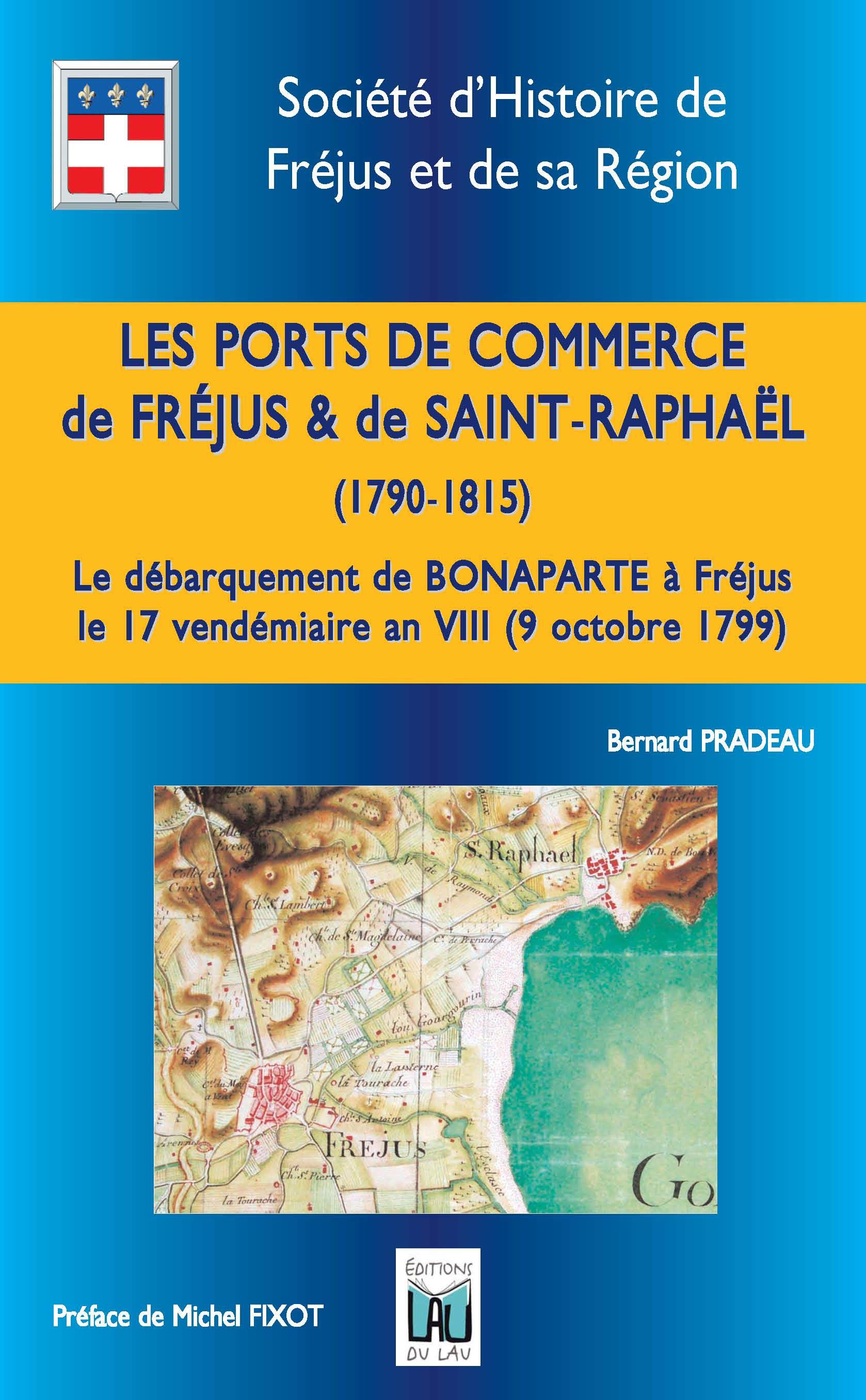 LES PORTS de FREJUS et de SAINT RAPHAEL
