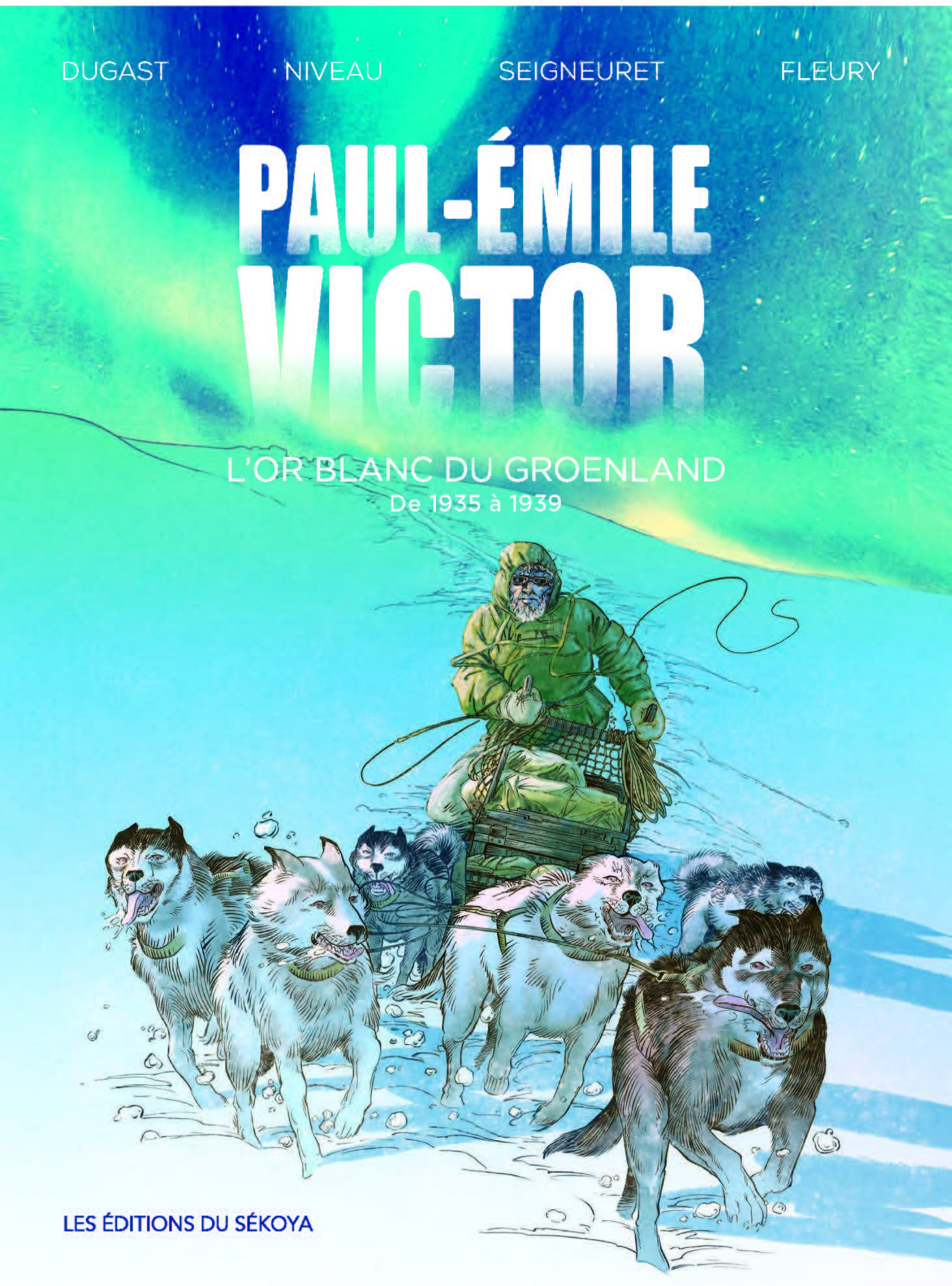PAUL-ÉMILE VICTOR - L'Or blanc du Groenland