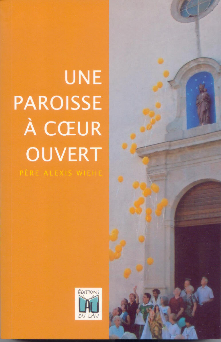 UNE PAROISSE A CŒUR OUVERT
