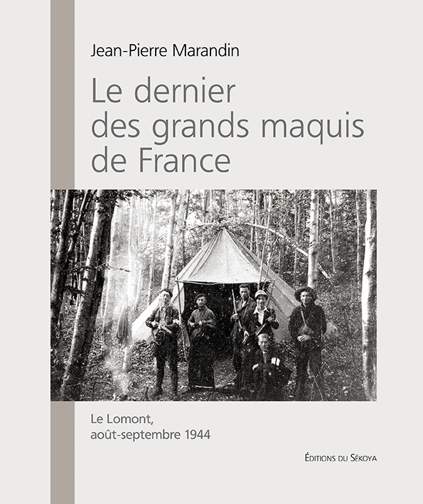 Le dernier des grands maquis de France