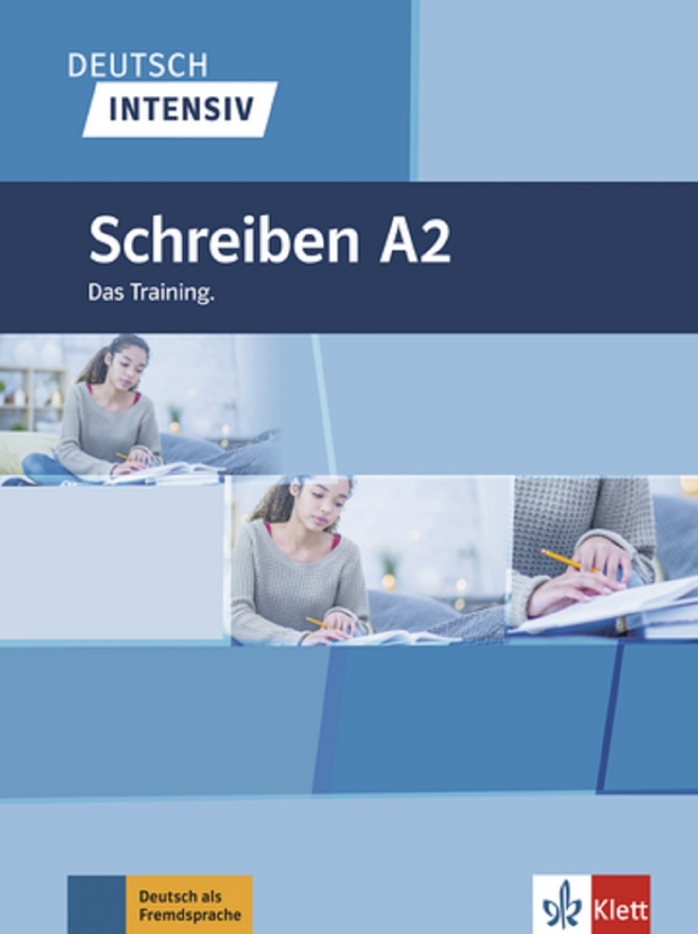 Deutsch Intensiv - Schreiben A2