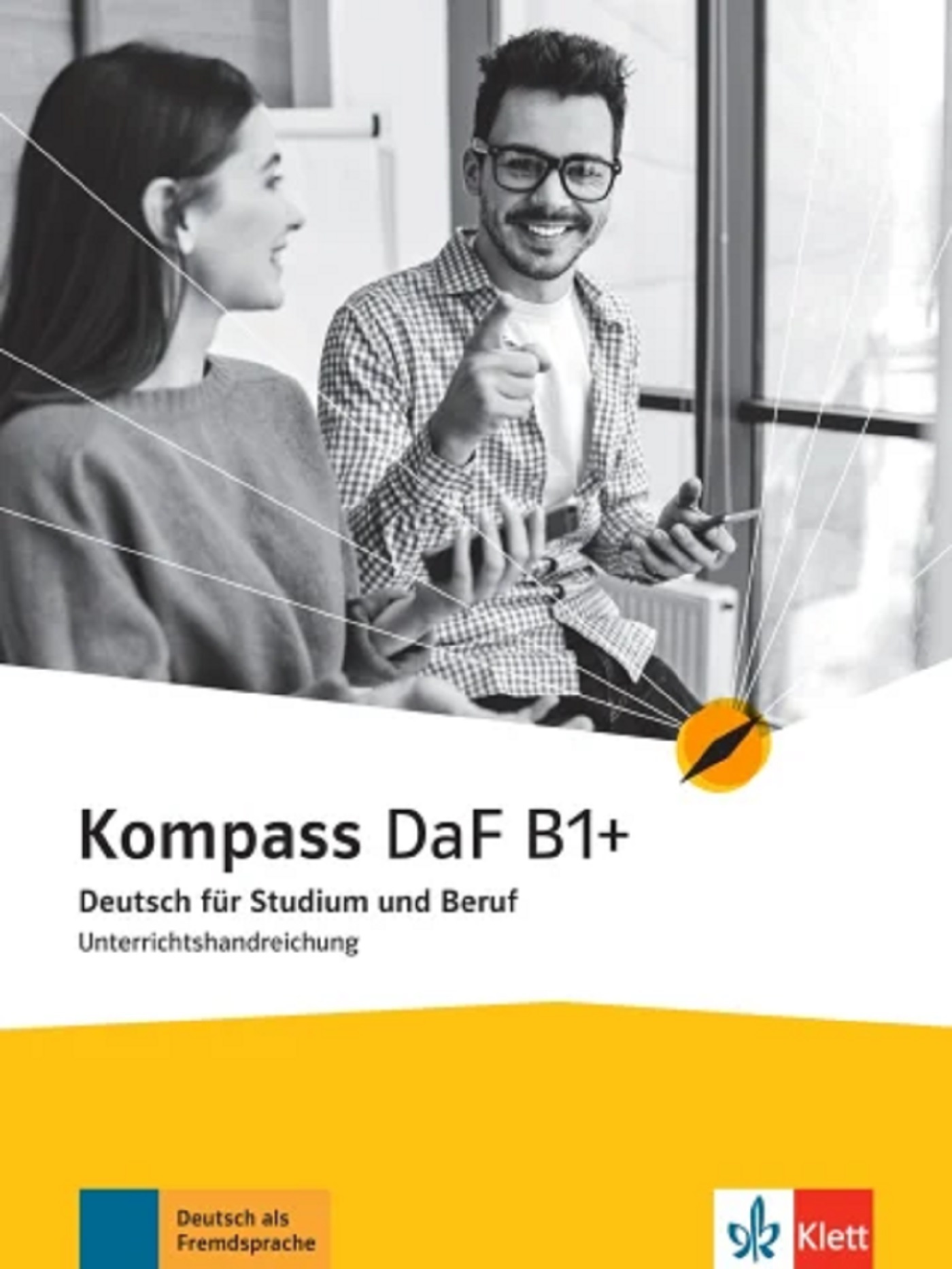 Kompass DaF B1+ - Livre du professeur