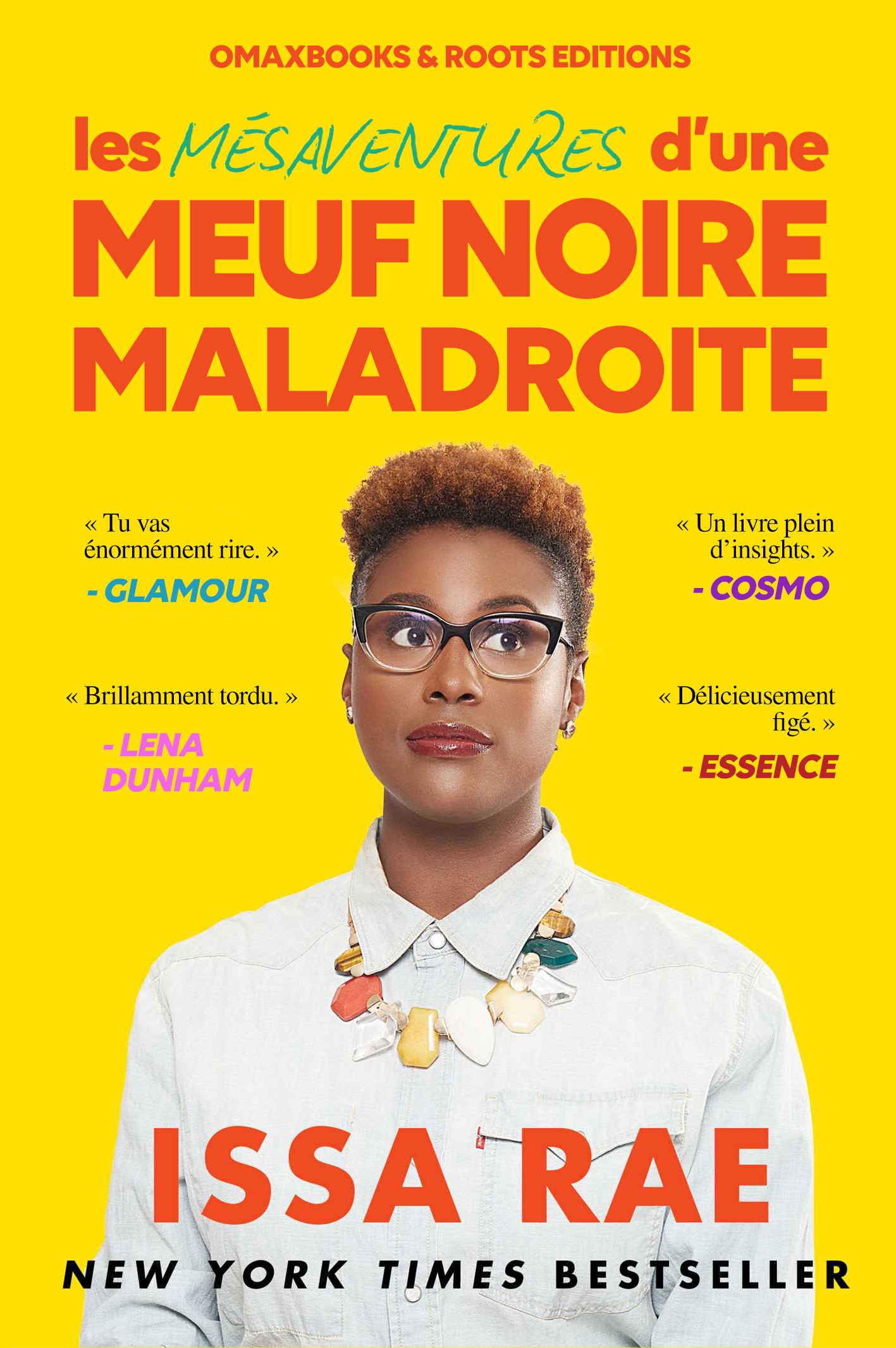 Les Mésaventures d'Une Meuf Noire Maladroite