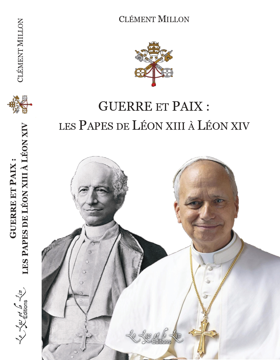 Guerre et Paix : de Léon XIII à Léon XIV
