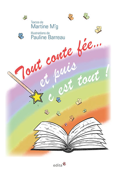 Tout conte fée et puis c'est tout !