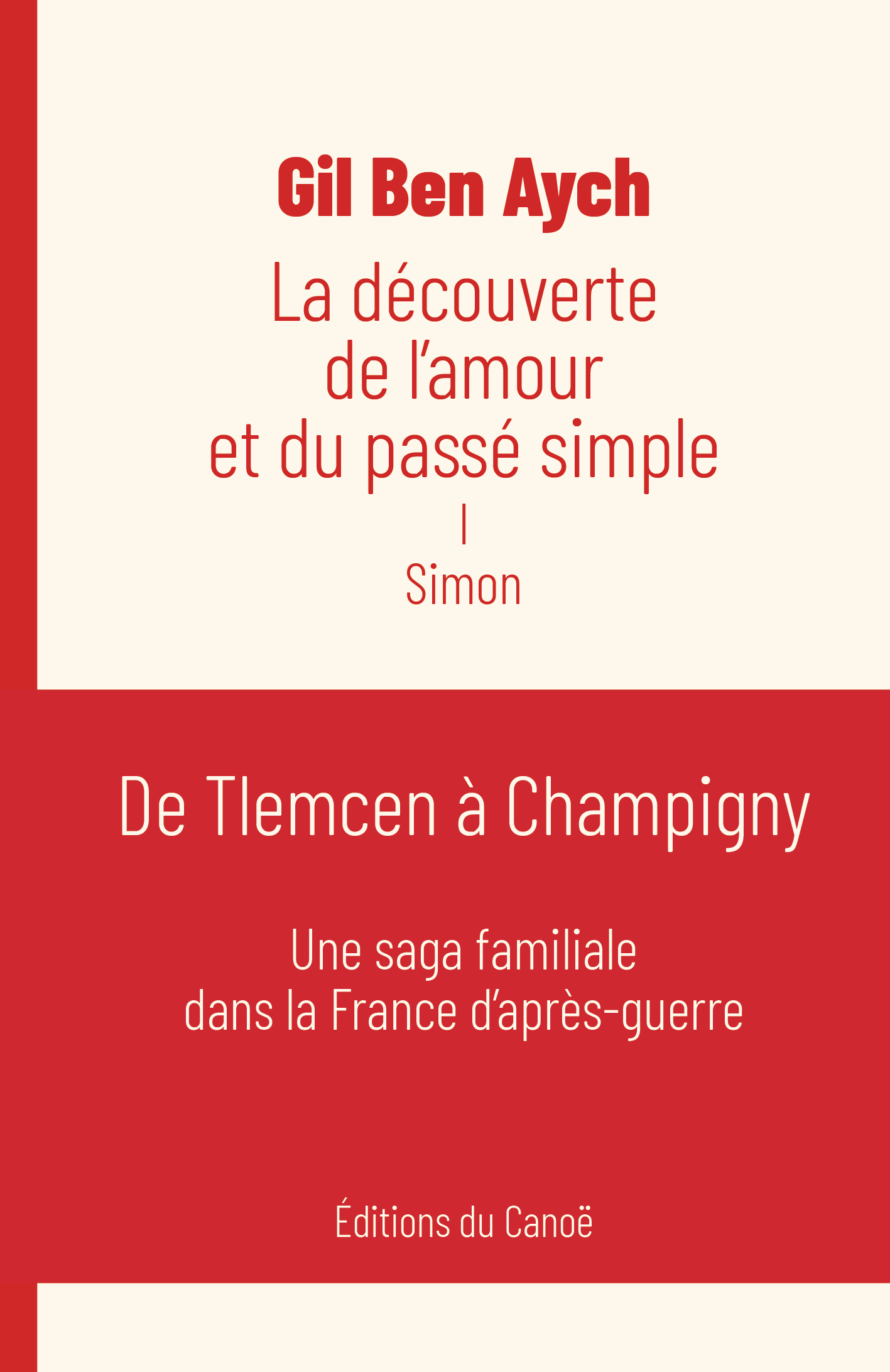 La Découverte de l'amour et du passé simple