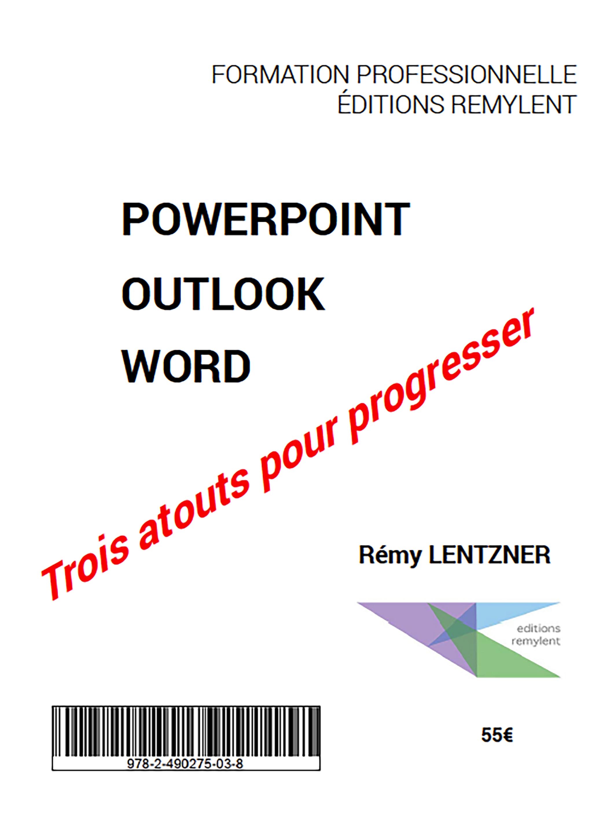 POWERPOINT  OUTLOOK  WORD