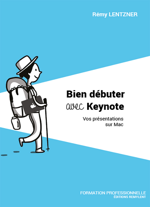 BIEN DEBUTER AVEC KEYNOTE