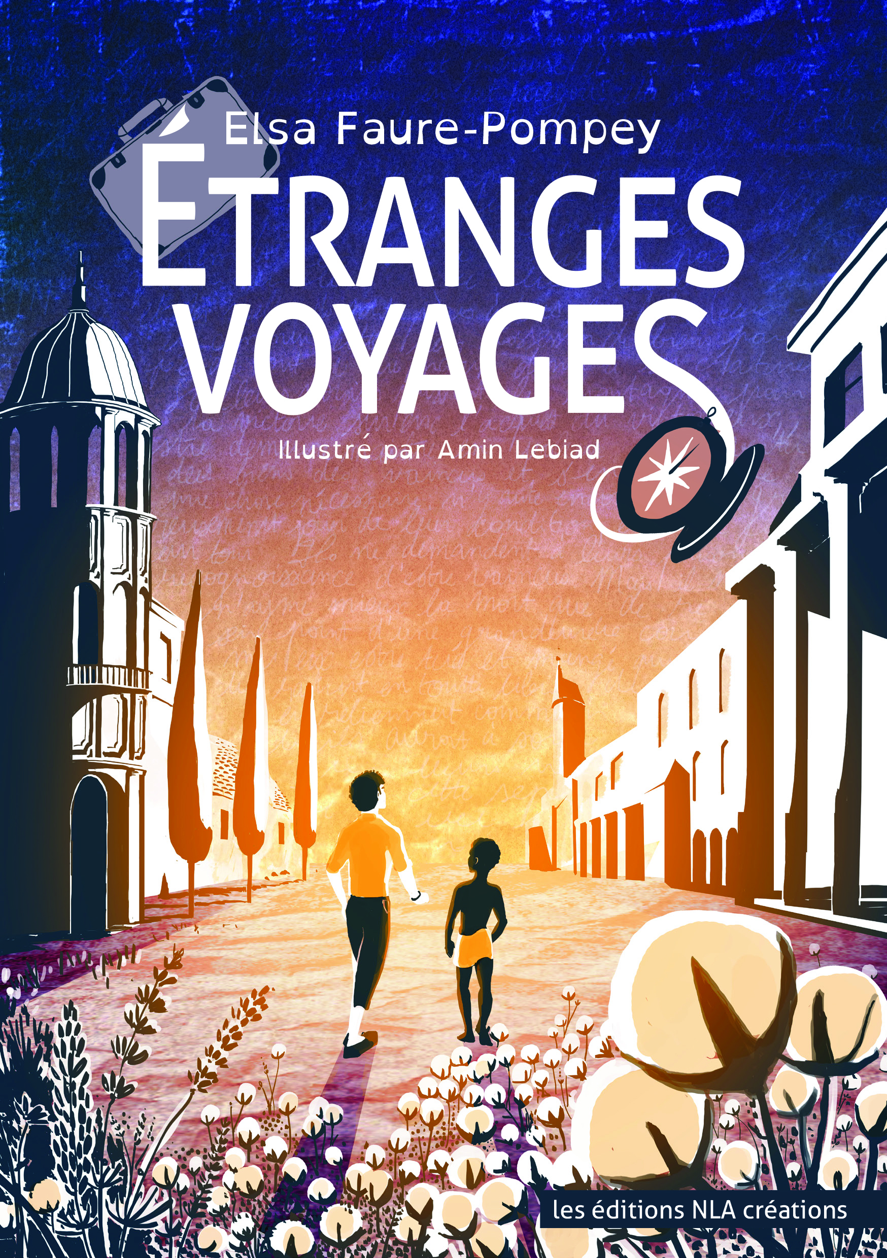 ETRANGES VOYAGES