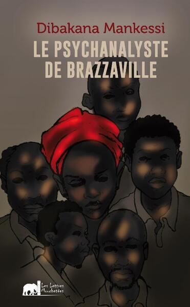 Le Psychanalyste De Brazzaville