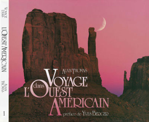 Voyage dans l'Ouest américain Tome 1 : Le Pacifique, la Sierra et les Rocheuses