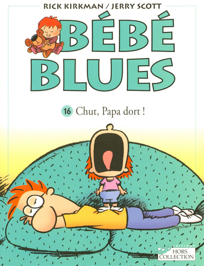 Bébé blues tome 16 Chut papa dort