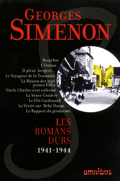 Les Romans durs 1941-1944 - volume 5