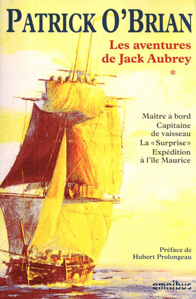 Les aventures de Jack Aubrey - tome 1