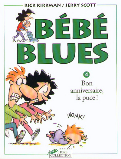 Bébé blues tome 4 Bon anniversaire, la puce