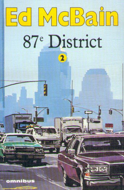 87ème district - tome 2