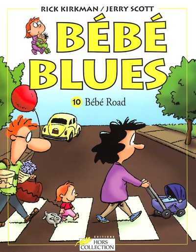 Bébé blues tome 10 Bébé road