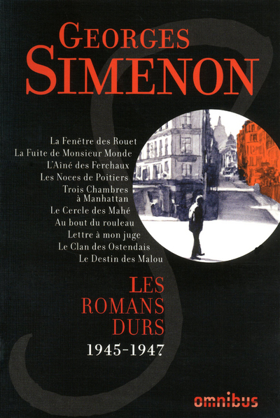 Les Romans durs 1945-1947 - volume 6