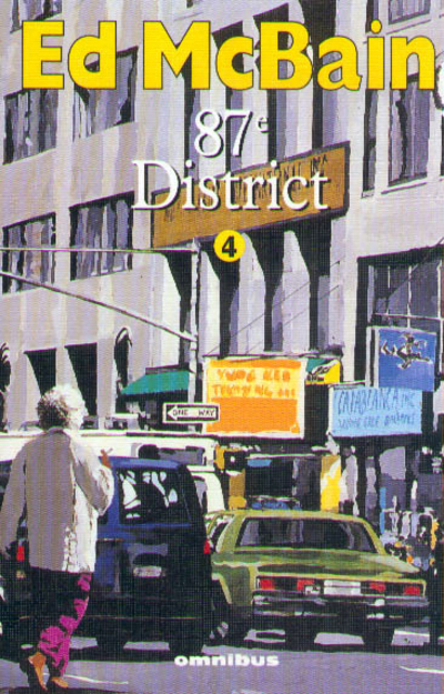 87ème district - tome 4