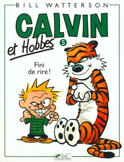 Calvin et Hobbes tome 5 Fini de rire