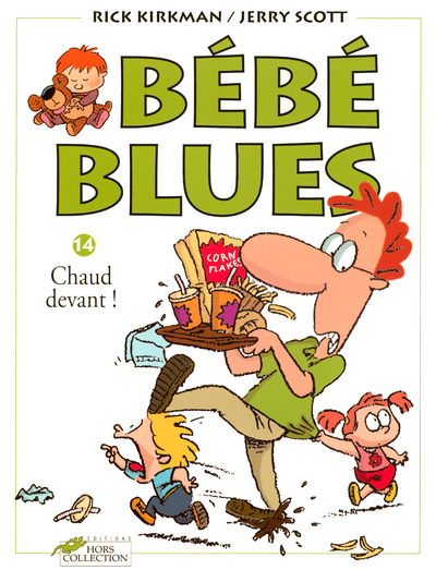 Bébé blues tome 14 Chaud devant !