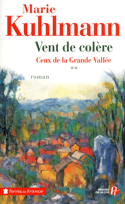 Ceux de la grande vallée - tome 2 Vent de colère