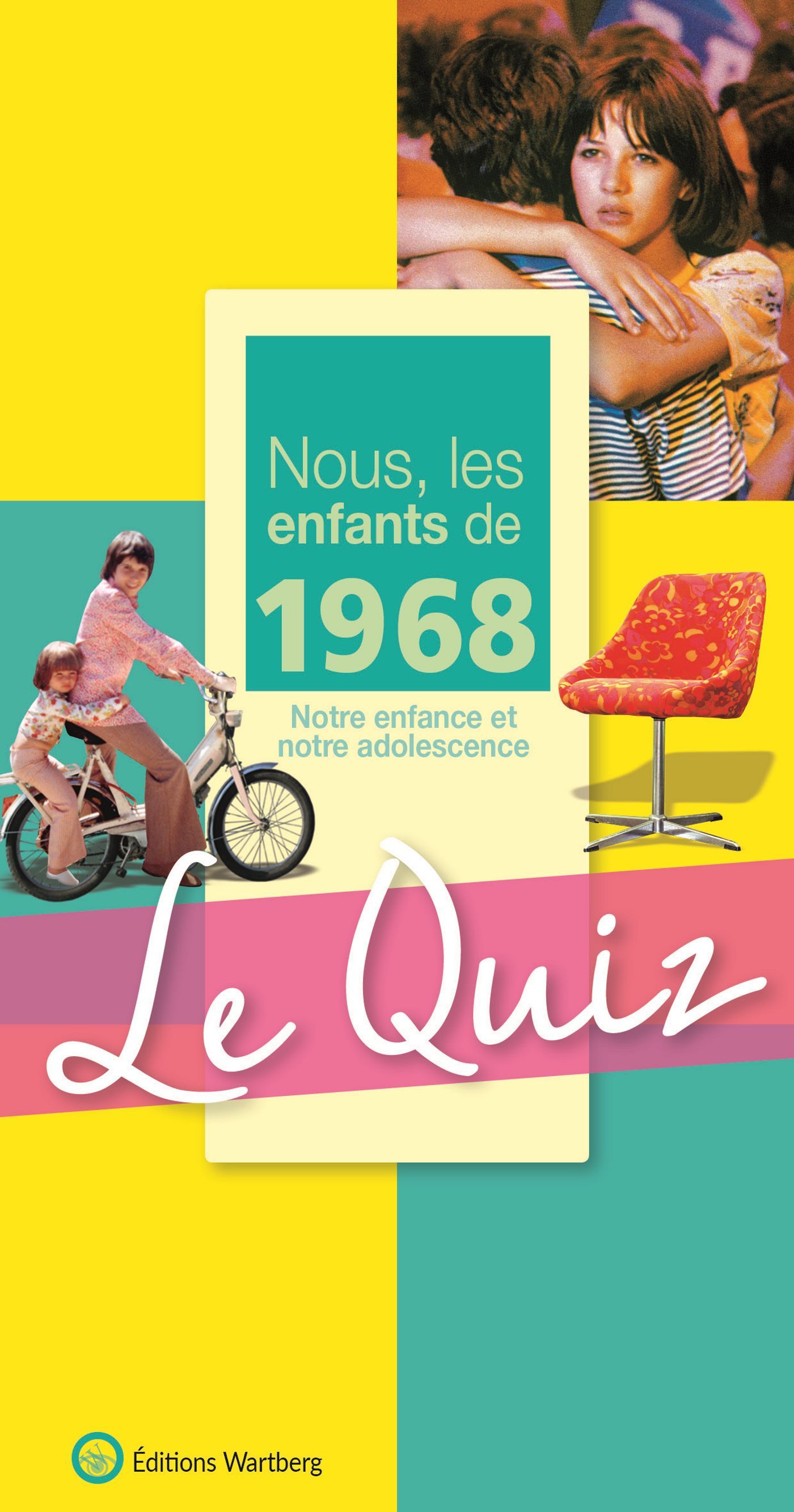 QUIZ NOUS  LES ENFANT 1968