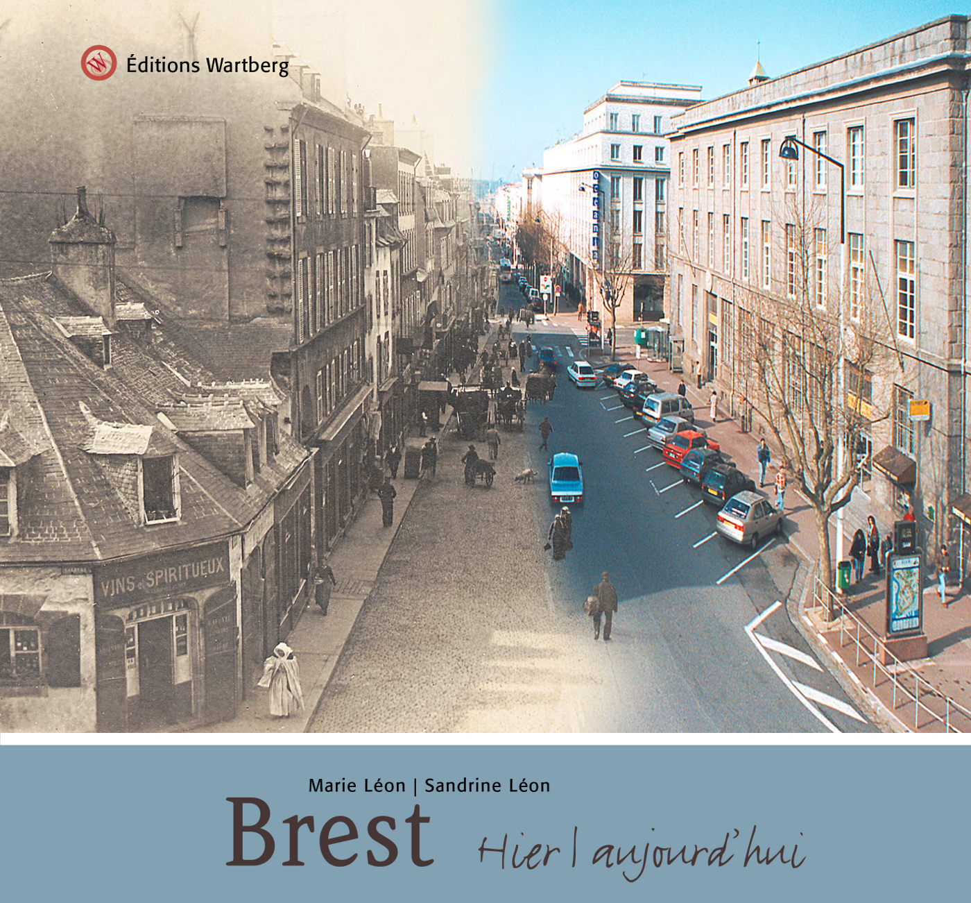 BREST - HIER ET AUJOURD'HUI