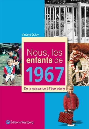 NOUS, LES ENFANTS DE 1967