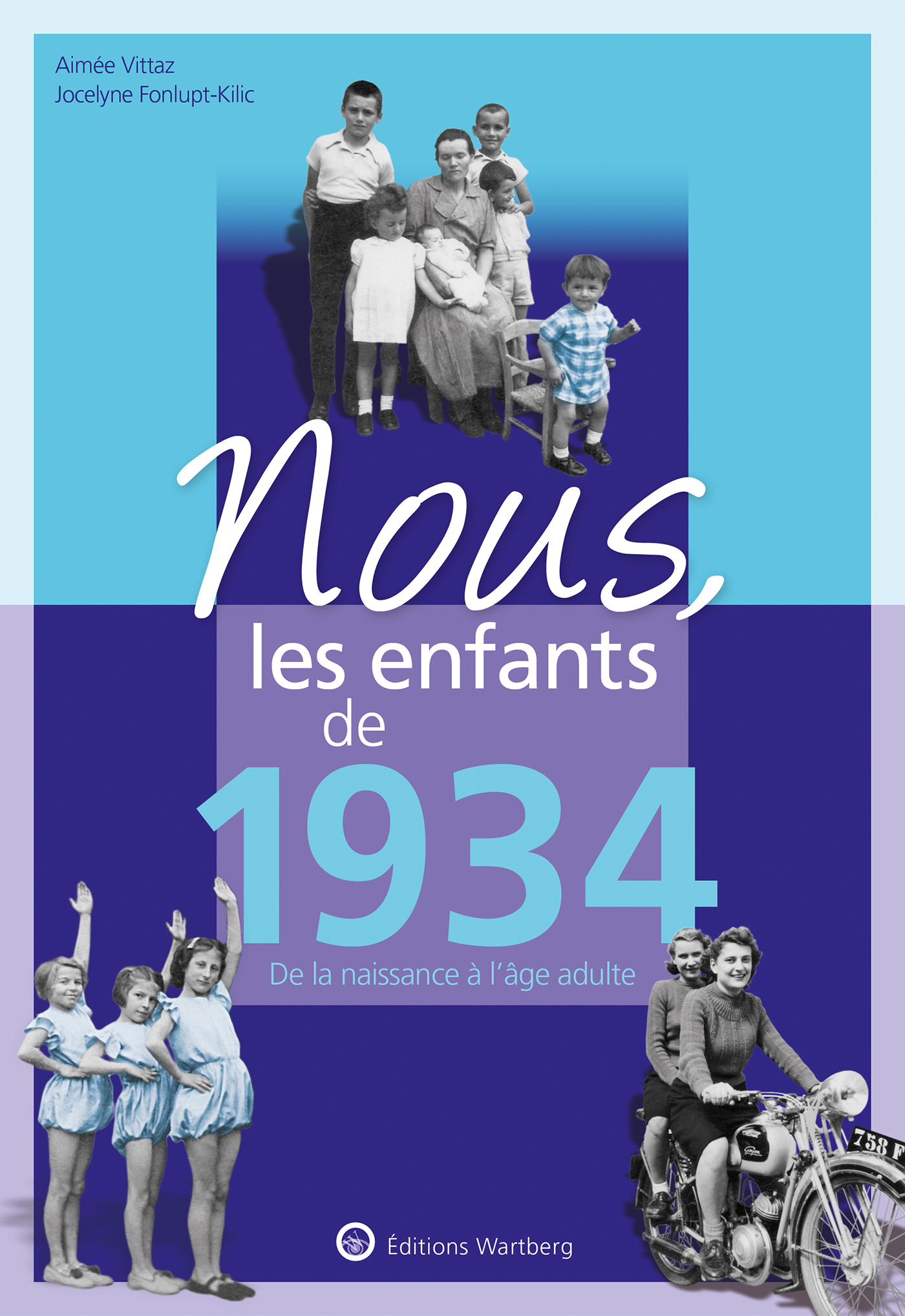 Nous, les enfants de 1934