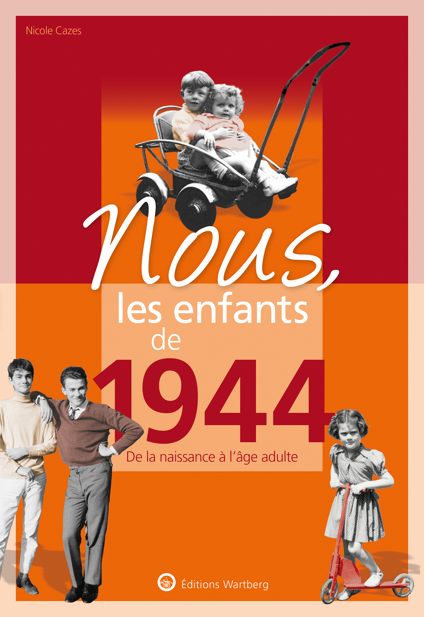 Nous, les enfants de 1944