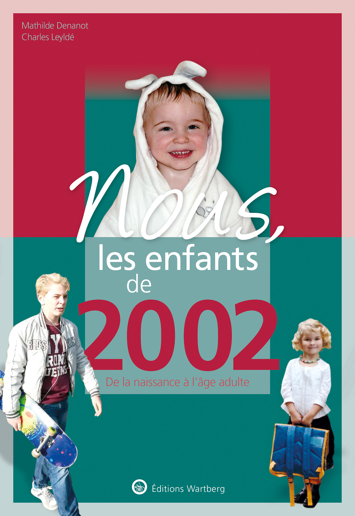 Nous, les enfants de 2002