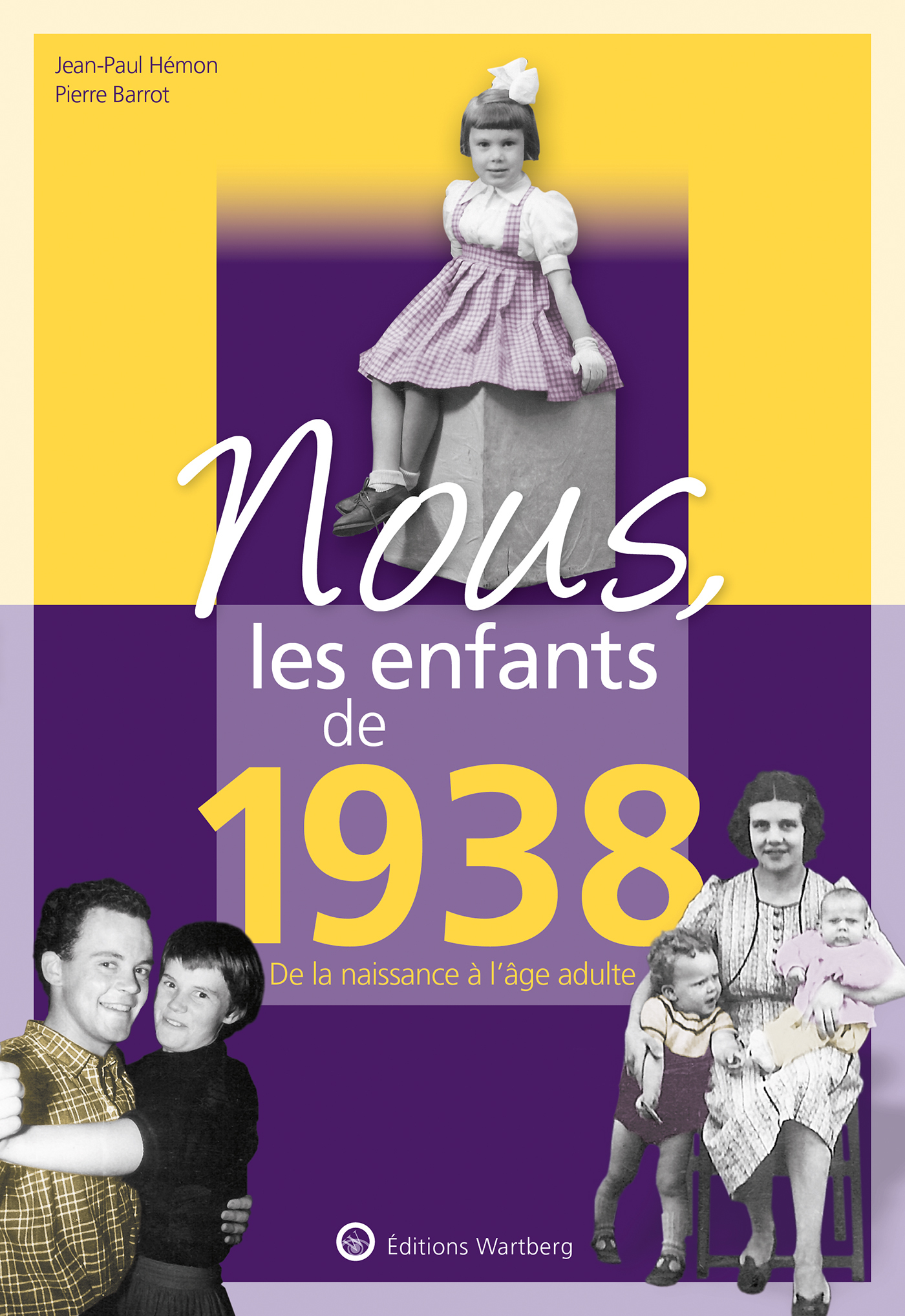 Nous, les enfants de 1938