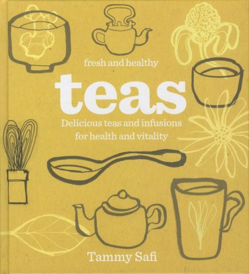 Fresh and Healthy Teas