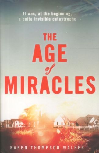 The Age of Miracles