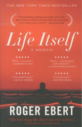 Life Itself: A Memoir