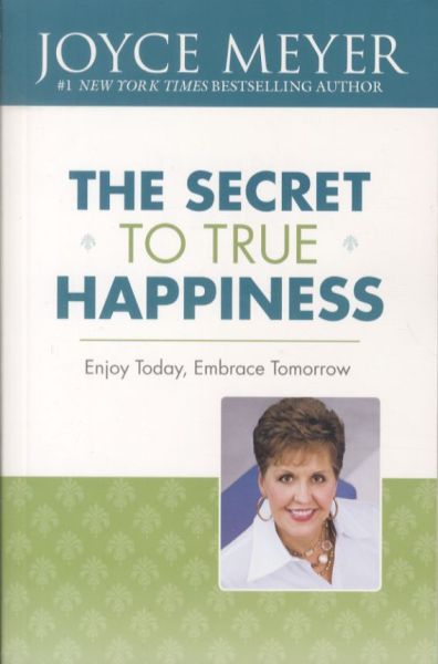 THE SECRET TO TRUE HAPPINESS