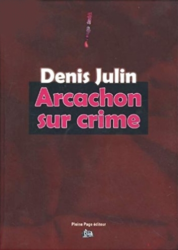 Arcachon sur crime