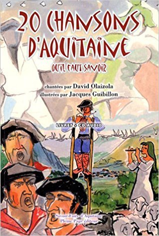 20 chansons d'aquitaine qu'il faut savoir