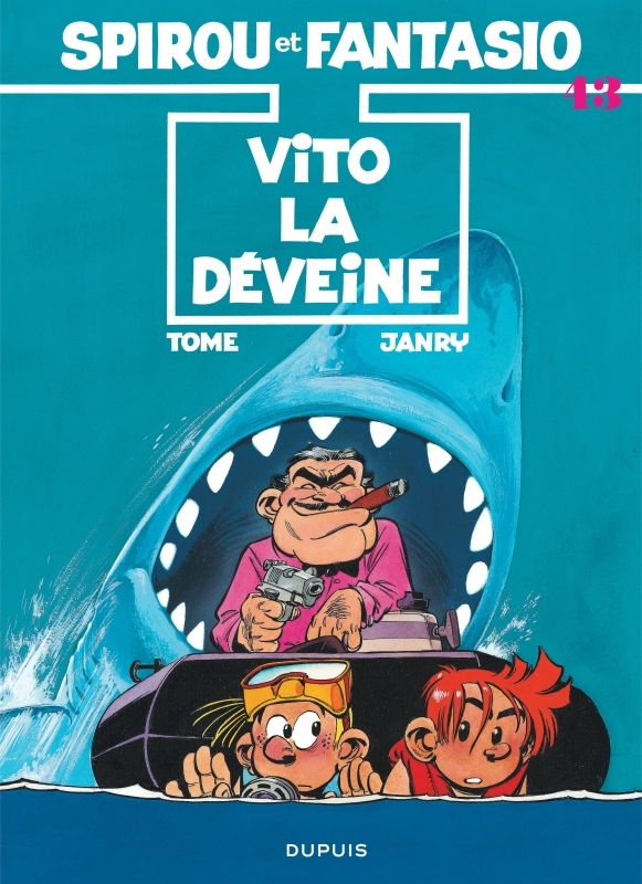 Spirou et Fantasio - Tome 43 - Vito la Déveine